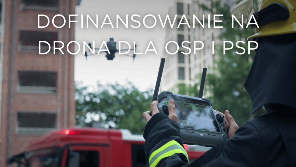 Drony coraz częściej wspierają działania straży pożarnej podczas poszukiwań osób zaginionych, monitorowania pożarów czy oceny skutków katastrof. Zakup profesjonalnego sprzętu UAV może jednak stanowić duże obciążenie dla budżetu jednostki.
W artykule przedstawiamy aktualne programy dofinansowań dostępne w 2026 roku, z których mogą skorzystać jednostki PSP i OSP przy zakupie drona. Sprawdzamy również, jakie drony najlepiej sprawdzają się w działaniach ratowniczych oraz jak zwiększyć szanse na uzyskanie dotacji.